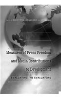 Measures of Press Freedom and Media Contributions to Development