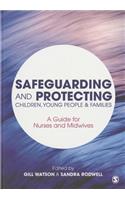 Safeguarding and Protecting Children, Young People and Families
