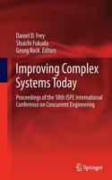 Improving Complex Systems Today