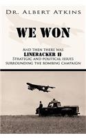 We Won
