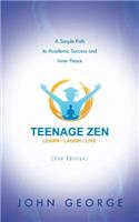 Teenage Zen (2nd Edition)