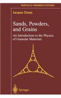 Sands, Powders, and Grains
