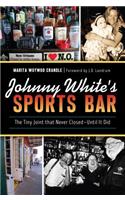 Johnny White's Sports Bar