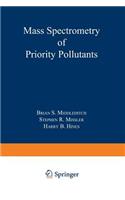Mass Spectrometry of Priority Pollutants: (English)