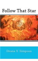 Follow That Star