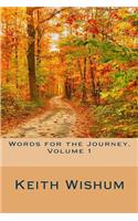 Words for the Journey Volume 1