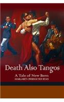 Death Also Tangos