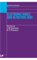 Electronic Noses and Olfaction 2000