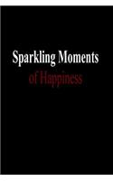 Sparkling Moments of Happiness
