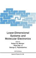 Lower-Dimensional Systems and Molecular Electronics