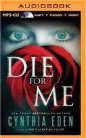 Die for Me