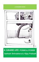 Grand Life