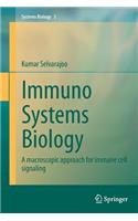 Immuno Systems Biology