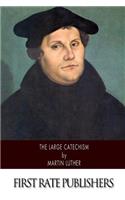The Large Catechism