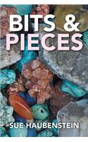 Bits & Pieces
