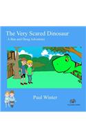 The Very Scared Dinosaur: A Ben And Doug Adventure(The Adventures of Ben and Doug)