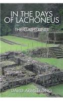 In the Days of Lachoneus