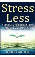 Stress Less