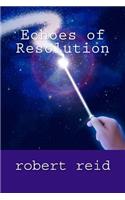 Echoes of Resolution: Roberts Poetry(English)