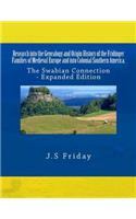 Research into the Genealogy and Origin History of the Fridinger Families of Medieval Europe and into Colonial Southern America