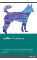 Kai Ken Activities Kai Ken Activities (Tricks, Games & Agility) Includes: Kai Ken Agility, Easy to Advanced Tricks, Fun Games, Plus New Content