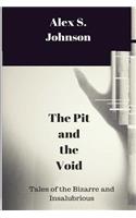 Pit and the Void