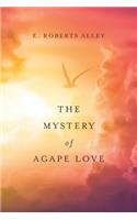Mystery of Agape Love