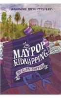 Maypop Kidnapping