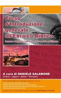 Corso d'Introduzione Generale All'ebraico Biblico: Impara a Leggere l'Ebraico Entro Poche Settimane