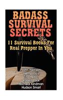 Badass Survival Secrets