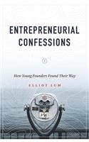 Entrepreneurial Confessions