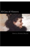 El Cisne de Vilamorta (Spanish Edition)