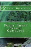 Poems: Three Series, Complete