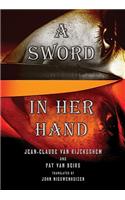 A Sword in Her Hand