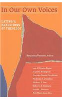 In Our Own Voices: Latino/A Renditions of Theology