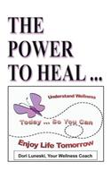 Power to Heal