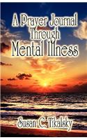 A Prayer Journal Through Mental Illness
