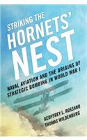 Striking the Hornets' Nest