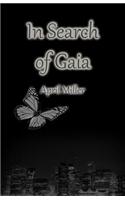 In Search of Gaia