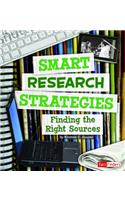 Research Tool Kit Smart Research Strategies Finding the Right Sources