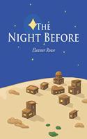 The Night Before - Easter
