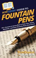 HowExpert Guide to Fountain Pens