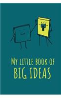 My little book of big ideas