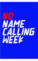 No name calling week