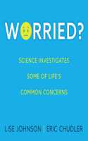 Worried?