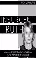 Insurgent Truth Lib/E