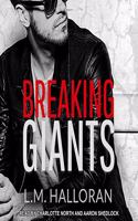 Breaking Giants