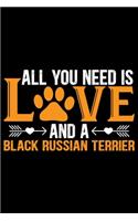 All You Need Is Love and a Black Russian Terrier