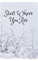 Start Where You Are