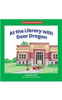 At the Library with Dear Dragon